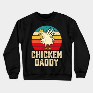 Chicken Daddy T Shirt For Men Crewneck Sweatshirt